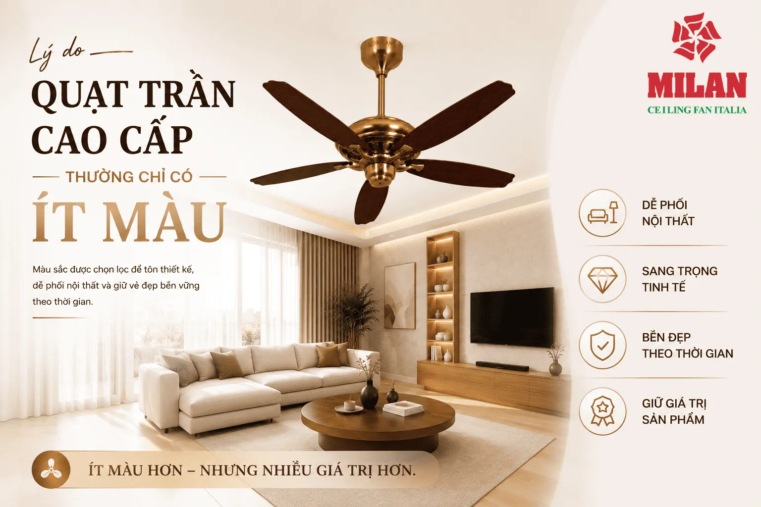quạt trần cao cấp thường có ít màu